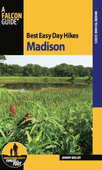 Titelbild: Best Easy Day Hikes Madison 1st edition 9780762790180