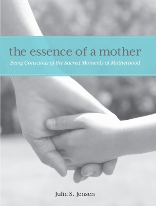 Cover image: Essence of a Mother 9780762791866