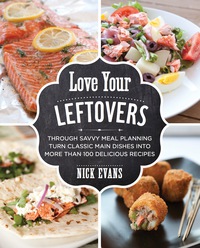 Cover image: Love Your Leftovers 9780762791422