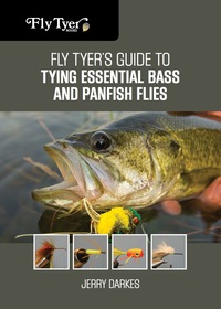 صورة الغلاف: Fly Tyer's Guide to Tying Essential Bass and Panfish Flies 1st edition 9780762791835