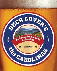 Cover image: Beer Lover's the Carolinas 1st edition 9780762779970