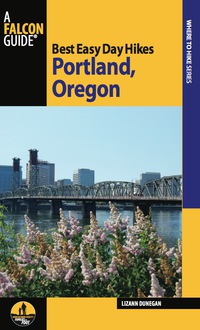 Cover image: Best Easy Day Hikes Portland, Oregon 3rd edition 9780762784721