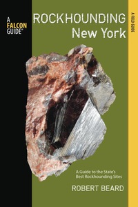 Omslagafbeelding: Rockhounding New York 1st edition 9780762779000