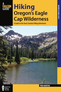 Imagen de portada: Hiking Oregon's Eagle Cap Wilderness 3rd edition 9780762784790