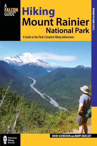 Omslagafbeelding: Hiking Mount Rainier National Park 3rd edition 9780762782406