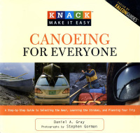 صورة الغلاف: Knack Canoeing for Everyone 9781599215242