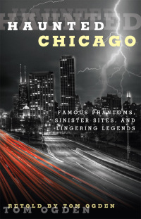 Immagine di copertina: Haunted Chicago 1st edition 9780762791545