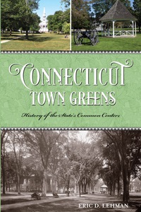 Cover image: Connecticut Town Greens 9781493013289
