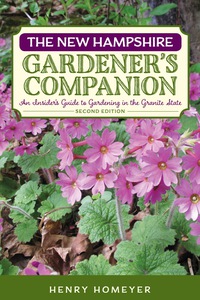 Cover image: The New Hampshire Gardener's Companion 2nd edition 9781493010714