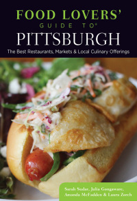 Titelbild: Food Lovers' Guide to® Pittsburgh 2nd edition 9781493006441