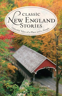 Omslagafbeelding: Classic New England Stories 2nd edition 9781493007370