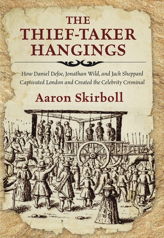 صورة الغلاف: The Thief-Taker Hangings 9780762791484