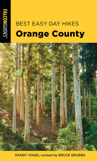 Omslagafbeelding: Best Easy Day Hikes Orange County 3rd edition 9781493039548