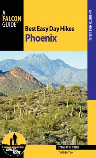 Cover image: Best Easy Day Hikes Phoenix 3rd edition 9780762798896