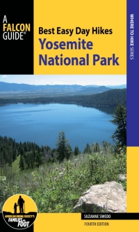 Titelbild: Best Easy Day Hikes Yosemite National Park 4th edition 9780762755288