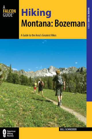 Cover image: Hiking Montana: Bozeman 9781493013142