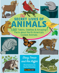 Cover image: The Secret Lives of Animals 1st edition 9781493011919