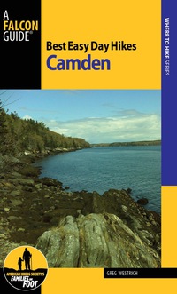 Cover image: Best Easy Day Hikes Camden 9781493010004