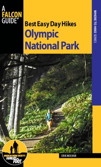 Cover image: Best Easy Day Hikes Olympic National Park 3rd edition 9781493009695