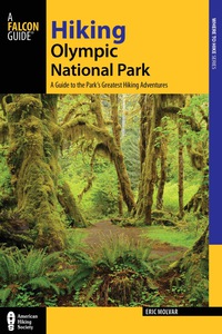 Cover image: Hiking Olympic National Park 3rd edition 9781493009701