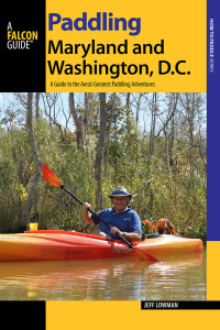 Imagen de portada: Paddling Maryland and Washington, DC 9781493005932