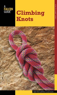 Cover image: Climbing: Knots 1st edition 9781493009817