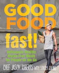 Imagen de portada: Good Food--Fast! 9781493008230