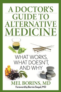 Omslagafbeelding: A Doctor's Guide to Alternative Medicine 1st edition 9781493005956