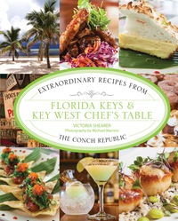 Omslagafbeelding: Florida Keys & Key West Chef's Table 2nd edition 9780762794584