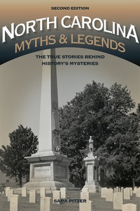 Titelbild: North Carolina Myths and Legends 2nd edition 9781493015764