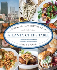 صورة الغلاف: Atlanta Chef's Table 1st edition 9781493006335