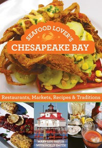 Cover image: Seafood Lover's Chesapeake Bay 1st edition 9781493001538