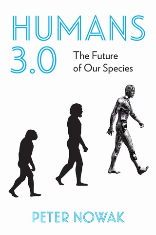 Cover image: Humans 3.0 9780762787005