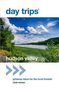 Cover image: Day Trips® Hudson Valley 1st edition 9781493007899