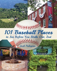 Imagen de portada: 101 Baseball Places to See Before You Strike Out 2nd edition 9781493004782