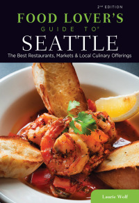 Cover image: Food Lovers' Guide to® Seattle 2nd edition 9780762796632