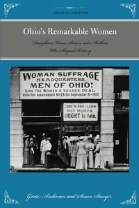 Imagen de portada: Ohio's Remarkable Women 2nd edition 9781493016747
