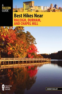 Cover image: Best Hikes Near Raleigh, Durham, and Chapel Hill 9781493017133