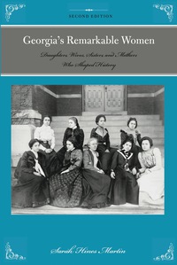 Omslagafbeelding: Georgia's Remarkable Women 2nd edition 9780762778799
