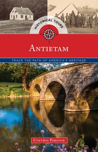 Omslagafbeelding: Historical Tours Antietam 9781493012961