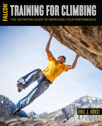 Cover image: Training for Climbing 3rd edition 9781493017614