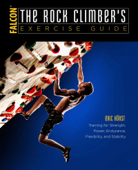 Imagen de portada: The Rock Climber's Exercise Guide 9781493017638