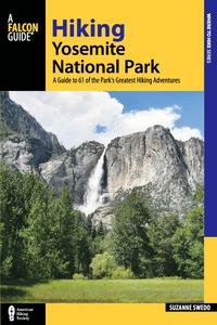 Cover image: Hiking Yosemite National Park 4th edition 9781493017720