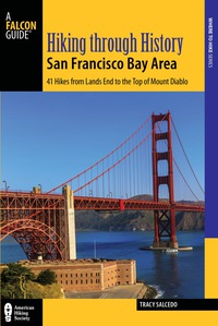 Omslagafbeelding: Hiking through History San Francisco Bay Area 9781493017966