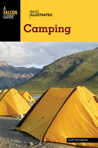 Cover image: Basic Illustrated Camping 2nd edition 9781493012534