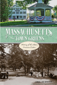Imagen de portada: Massachusetts Town Greens 9781493019274