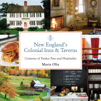 صورة الغلاف: New England's Colonial Inns & Taverns 9781493019366