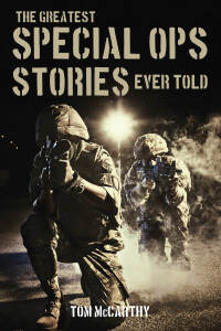 Omslagafbeelding: The Greatest Special Ops Stories Ever Told 9781493018598