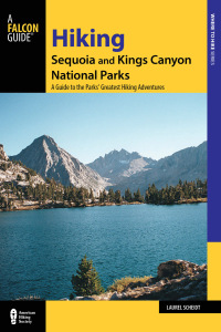 Cover image: Hiking Sequoia and Kings Canyon National Parks 3rd edition 9781493023028