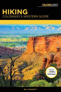 Cover image: Hiking Colorado's Western Slope 9781493024360